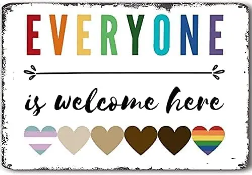 Starotore Fun Metal Tin Sign Everyone is Welcome Here Wall Art Diversity Classroom Poster Inclusion Educational Inclusion D sign