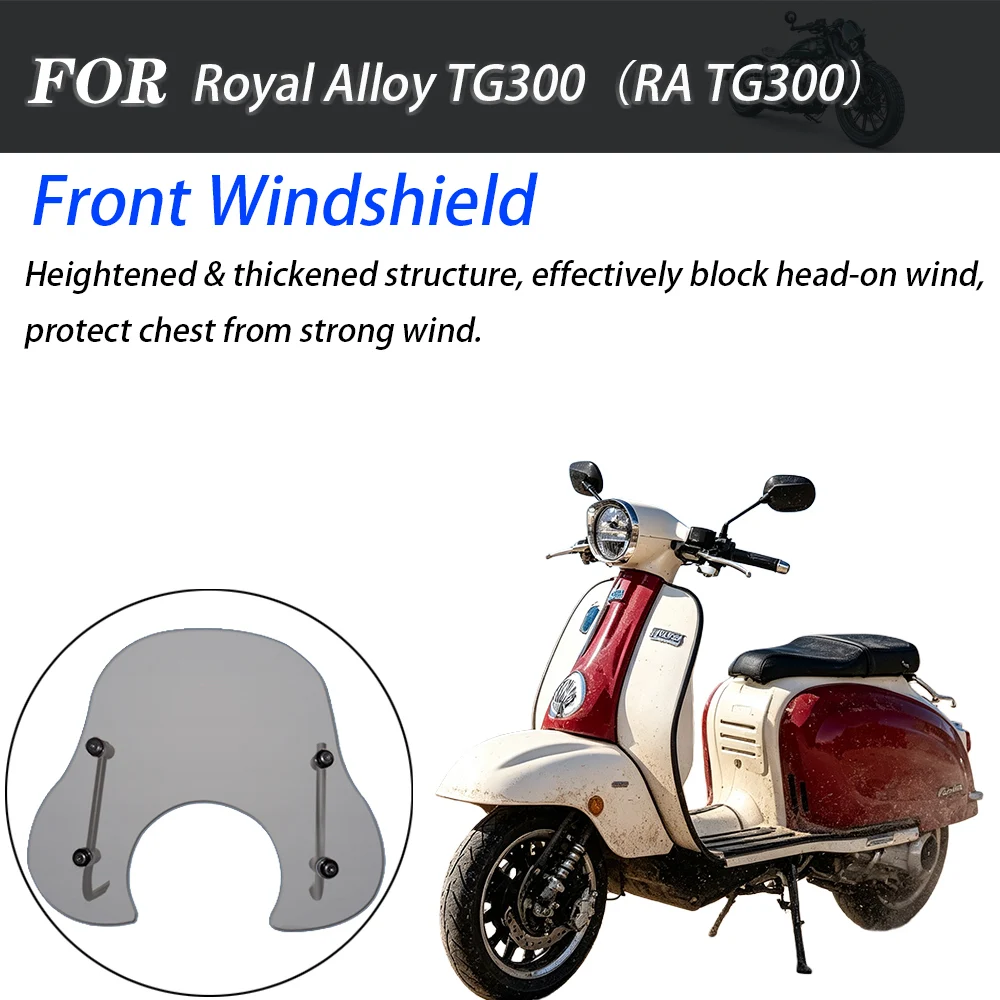 For Royal Alloy TG300 Retro Scooter Heightened Front Wind Deflector Panel, Transparent Chest‑Protection Windscreen Mod Parts