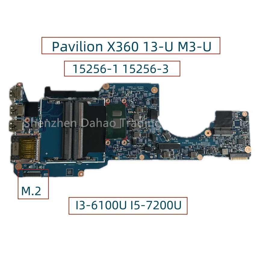 

15256-1 15256-1 Mainboard For HP Pavilion X360 13-U M3-U Laptop Motherboard With Core I3-6100U I5-7200U DDR4 Fully Tested