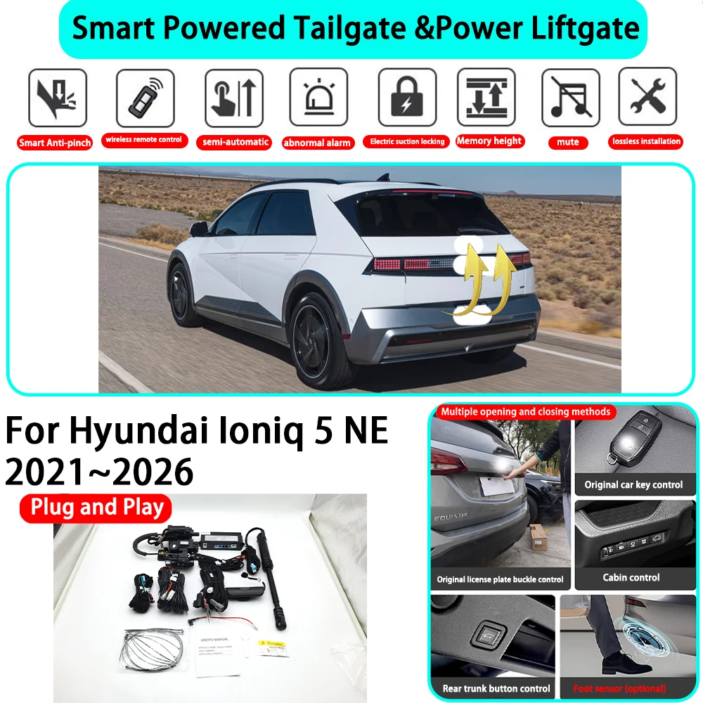 

﻿for Hyundai Ioniq 5 NE 2021~2026 OEM Smart Automatic Powered Tailgate Electric Power Tailgate Lift Kit Key Close