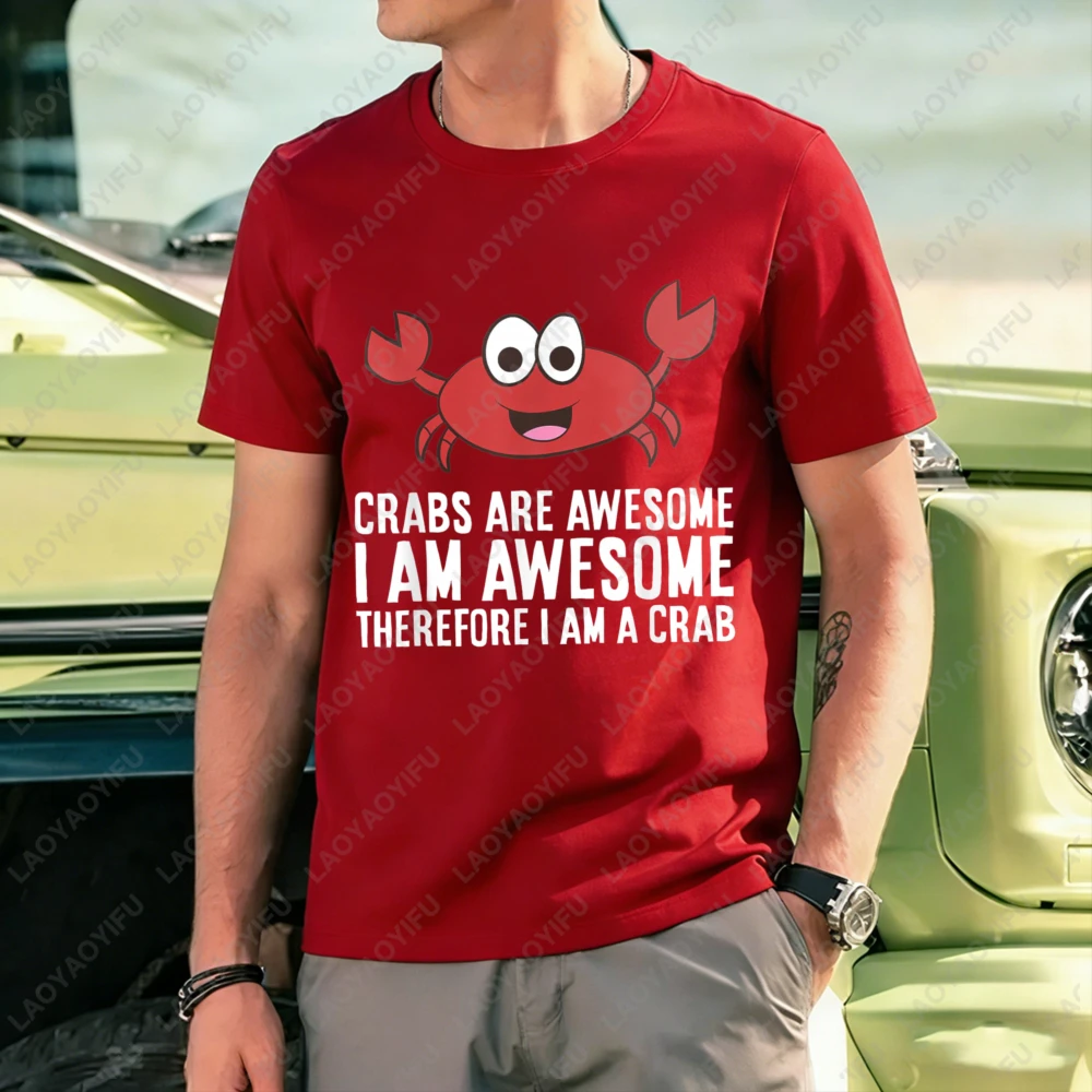 Crab Cartoon Print Funny Quote Unisex Cotton T-Shirt Casual Summer Wear For Men And Women Trendy Gift Idea Humorous Sea Creature