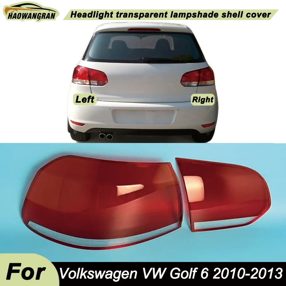 

Car Rear Taillight Shell Brake Lights Shell Replace Auto Rear Shell Cover Mask Lampshade 2010 2011-2013 For Volkswagen VW Golf 6
