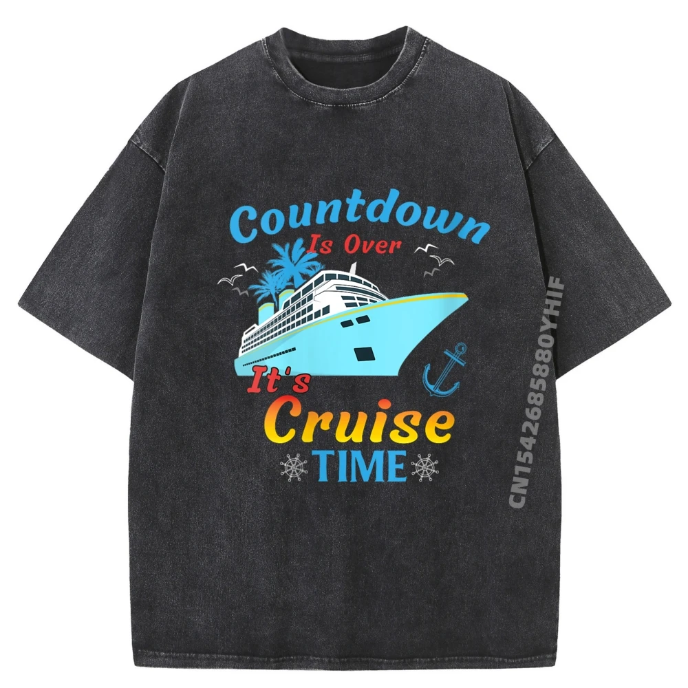

Funny Cruising Countdown Is Over It S Cruise Timewomens Countdown Is Over It S Cruise Time Cruise Ship T Shirt Washed Tee Shirt