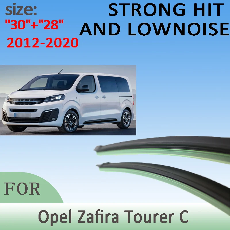 

Wiper Front Wiper Blades For Opel Zafira Tourer C 2012-2020 2013 2014 2015 Windshield Windscreen Window 30"+28" LHD Accessories