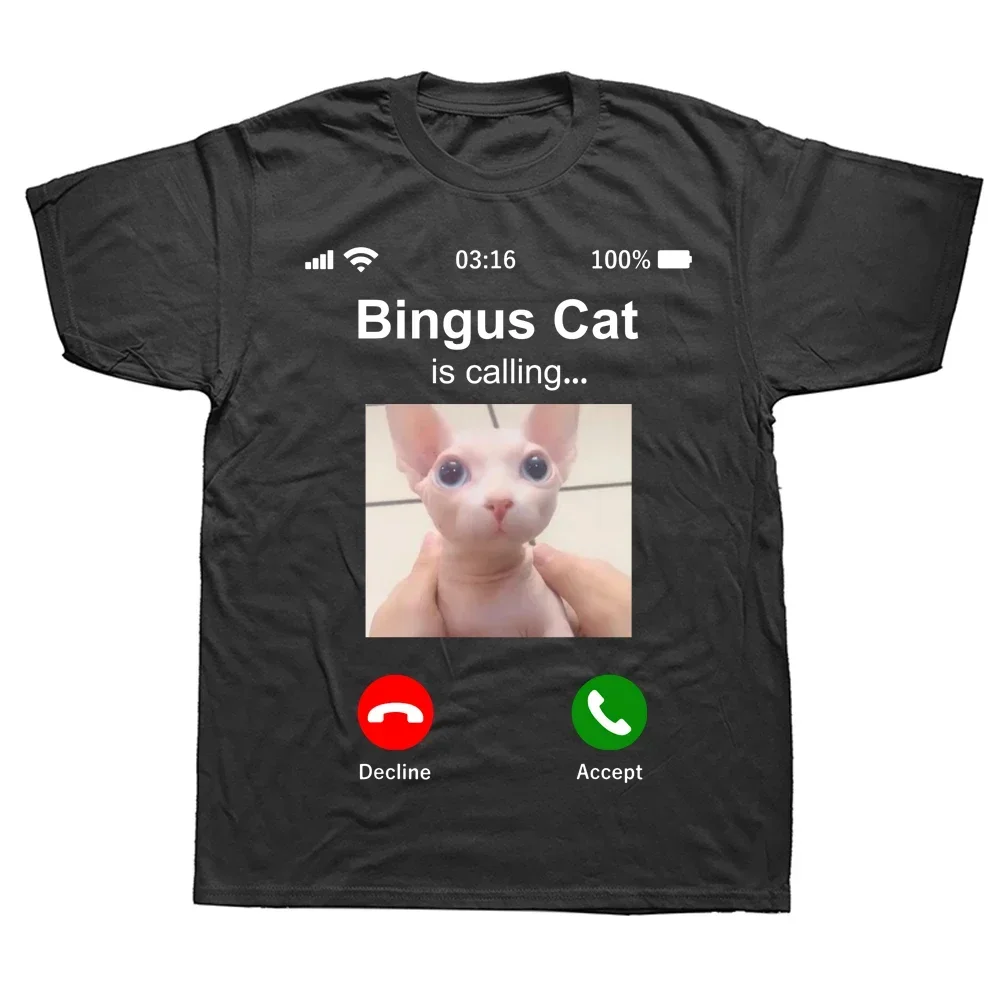 Funny Bingus Cat Is Calling T Shirts Summer Style Graphic Cotton Streetwear Short Sleeve Birthday Gifts T-shirt Mens Clothing