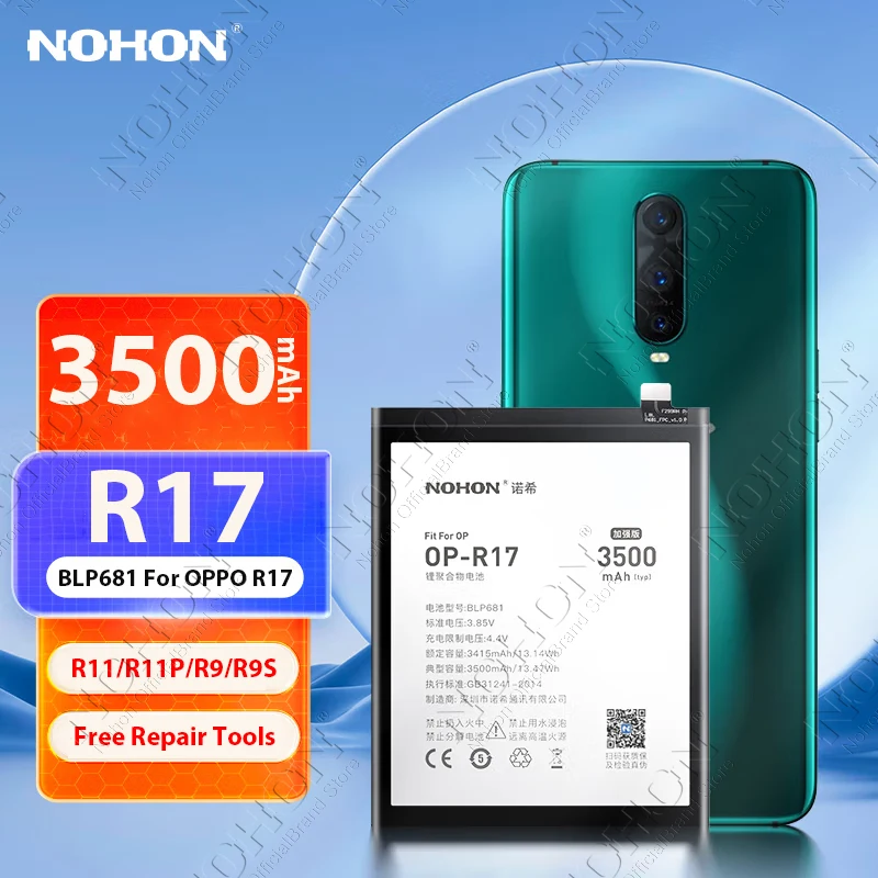 

NOHON BLP681 Phone Battery for OPPO R17 R11 R11TM R9 R9M R9TM R9S Plus BLP609 BLP635 BLP621 BLP623 Replacement Bateria