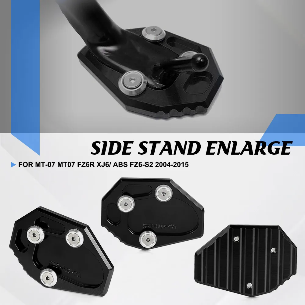 

For Yamaha MT-07 MT07 FZ6R XJ6/ ABS FZ6-S2 2004-2015 2014 Motorcycles Kickstand Extension Foot Side Stand Enlarger Plate Pad