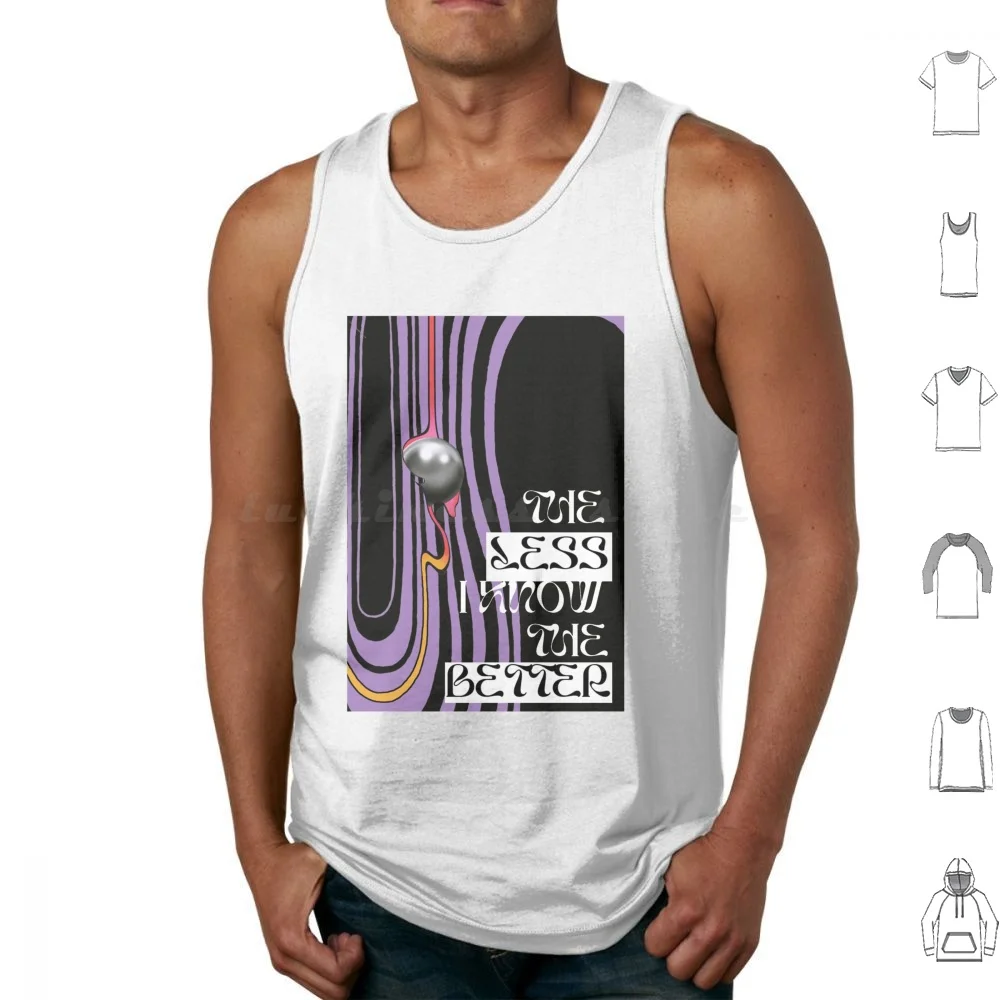 The Less I Know Tank Tops Vest Sleeveless The Less I Know The Better The Less I Know Tame Tame Impala Impala Indie