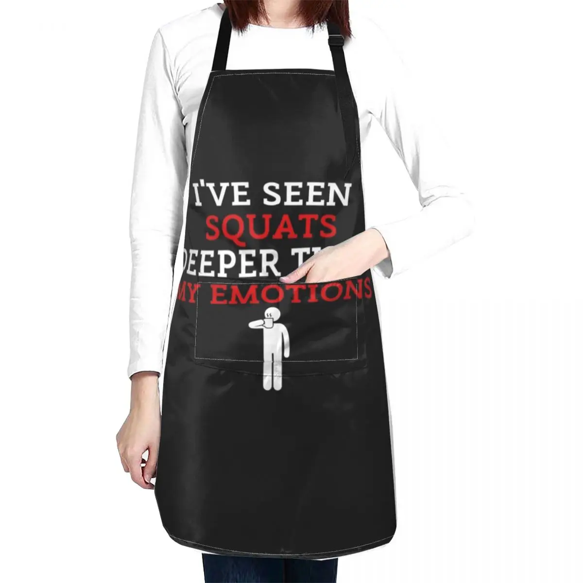 I've Seen Squats Deeper Than My Emotions Funny Gym Black Background Apron professional kitchen Things For Kitchen Apron