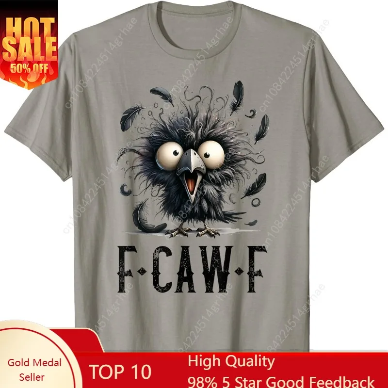 

F-Caw-F Black Crow Black Bird Funny Crow F-Caw-F T-Shirt