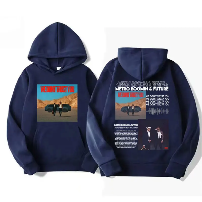 Rapper Future & Metro Boomin 2024 New Hoodie Album We Dont Trust You Viral Sweatshirt Men Women Retro Gothic Long Sleeve Hoodies