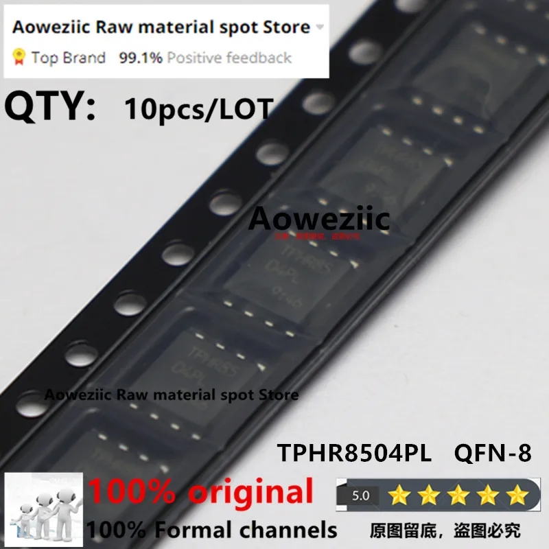 Aoweziic  2021+  100% New Imported Original TPHR8504PL TPHR85 04PL TPH4R008NH TPH4R0 08NH  QFN8 N-Channel MOS FET 150A 40V