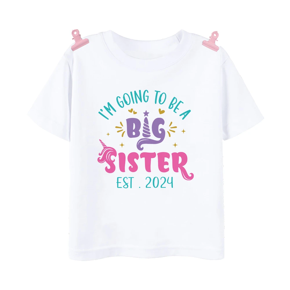 I\'m Going To Be A Big Sister Est 2024 Print T-shirt Baby Announcement T Shirt Girls Outfit Tops Toddler Tee Shirt Summer Clothes