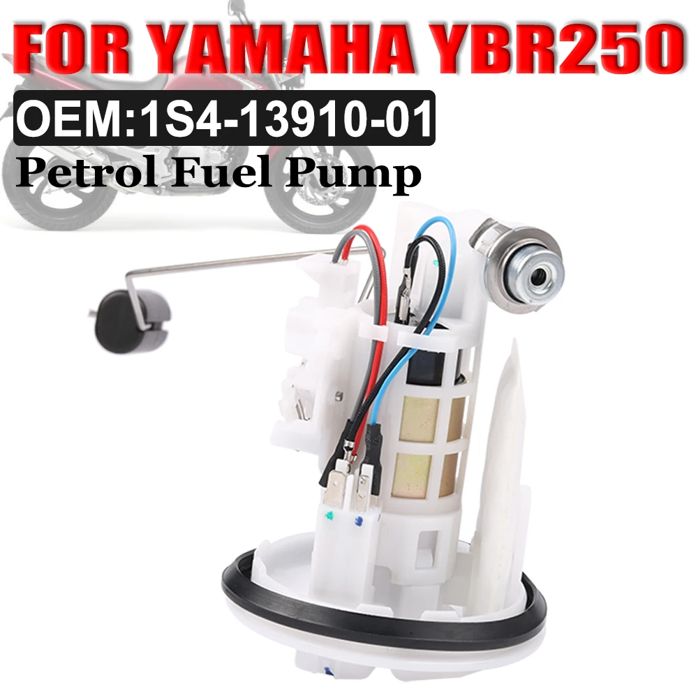 For YAMAHA YBR250 YBR 250 1S4-13910-01 Motorcycle Accessories Petrol Fuel Pump Assembly Pumping Motor Assembly Petrol Powered