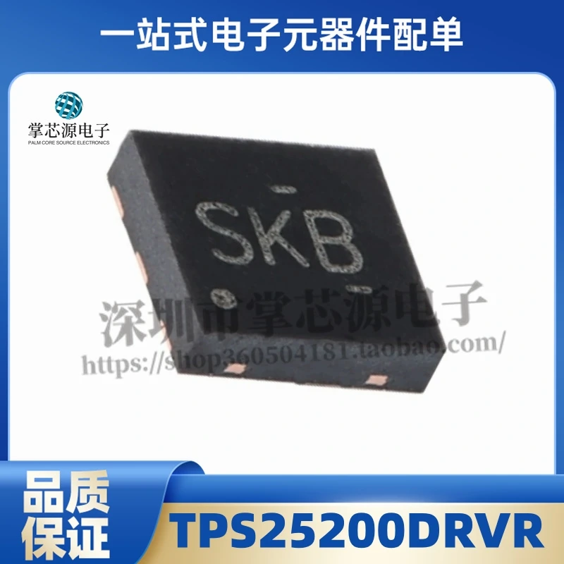 10PCS New Genuine TPS25200DRVR Silkscreen SKB WSON-6 Smart Switching Chip for Load Protection