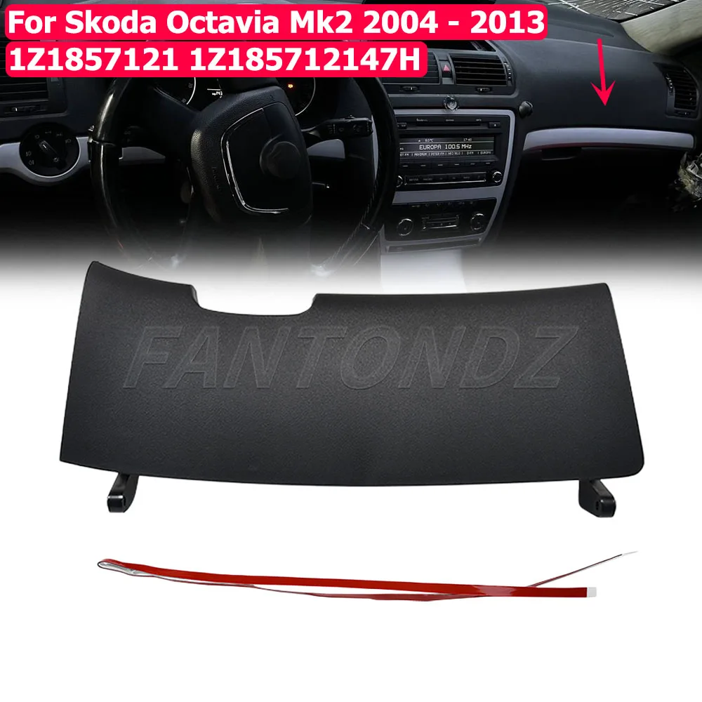 

For Skoda Octavia Mk2 2004-2013 LHD Glove Box Compartment Lid Cover Trim Interior Dashboard Parts 1Z1857121 1Z185712147H