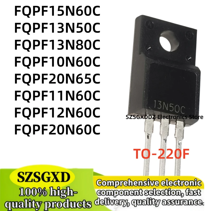 10-20-30 units of new FQPF15N60C FQPF20N60C FQPF20N65C FQPF10N60C FQPF11N60C FQPF12N60C FQPF13N50C FQPF13N80C fully in stock