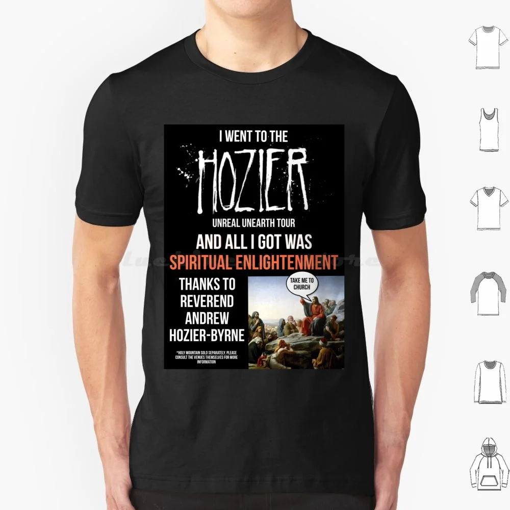 I Went To The Hozier Unreal Unearth Tour T Shirt Men Women Kids 6xl Hozier Andrew Hozier Byrne Bog God Forest Daddy Unreal