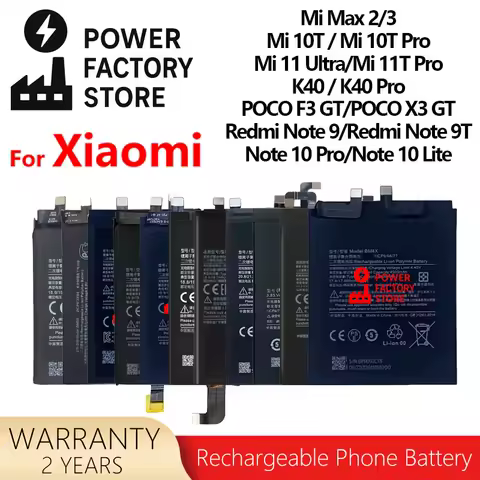 Phone Replacement Battery For Xiaomi Mi Max 2/3/Mi 10T Pro/11 Ultra/11T Pro/K40 Pro/POCO F3 X3 GT/Redmi Note 9 9T 10 Pro 10 Lite