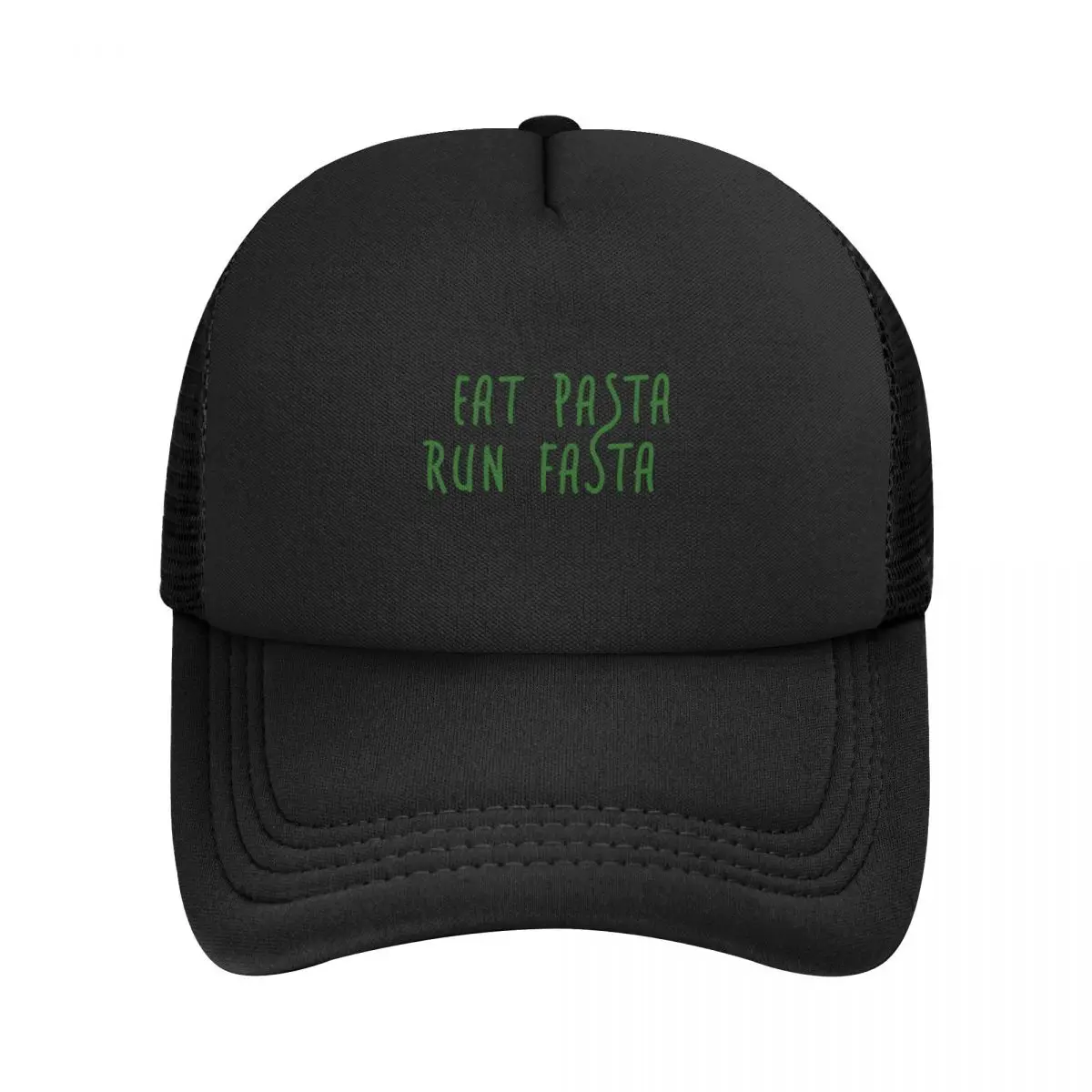 Eat Pasta Run Fasta - Green Baseball Cap Custom Cap Sports Cap Hats Woman Men's