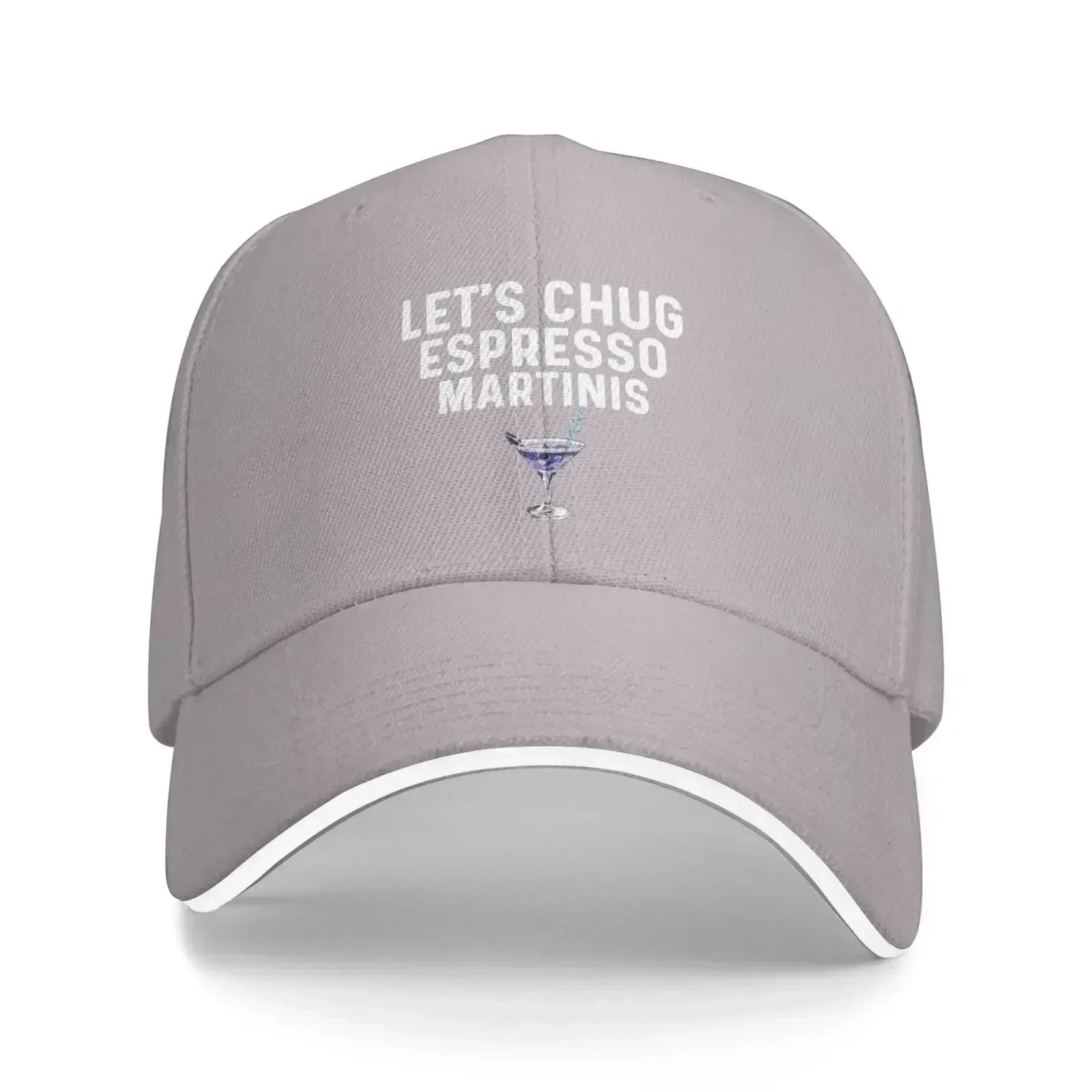 Let's Chug Espresso Martinis Hat For Women Baseball Caps Cool Hat Gray