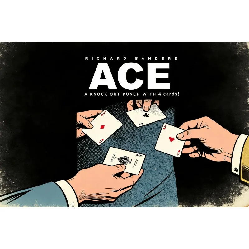 ace-by-richard-sanders-truques-de-magica-com-cartas-aderecos-para-magicos-ilusoes-de-close-up-gimmicks-tutorial-em-video-truques-de-magica-de-rua