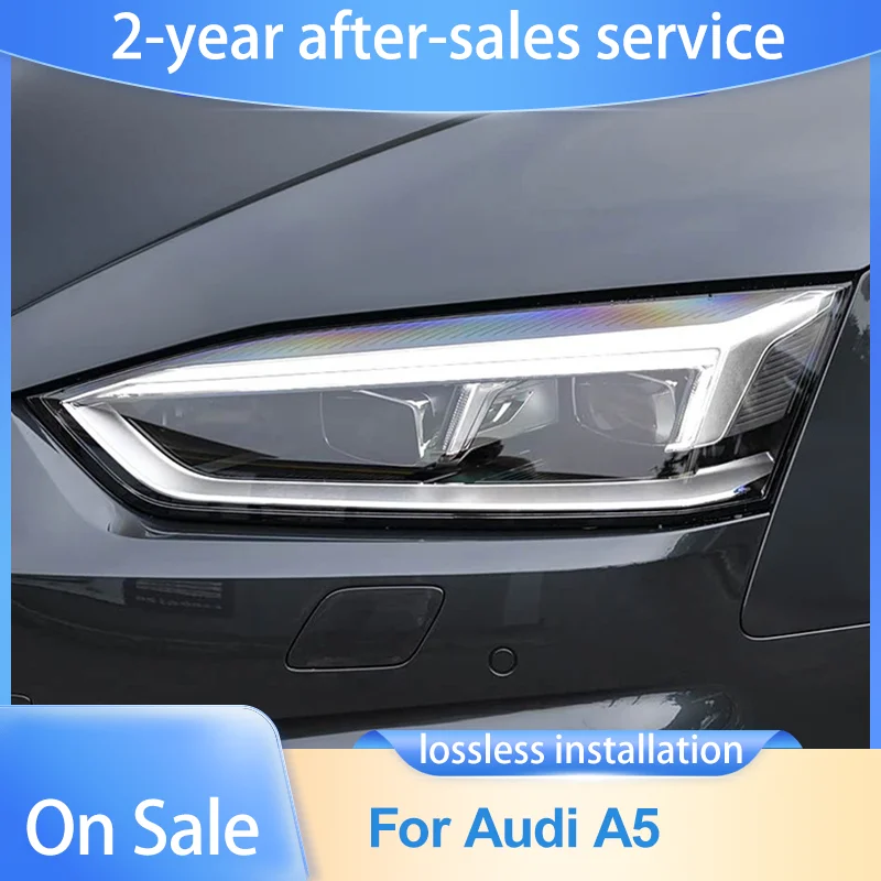 For Audi A5 B9 2017-2019 Headlights Assembly Upgrade LED Projector Lens Accessories,Low to High,Blink Signal Light,Plug and Play
