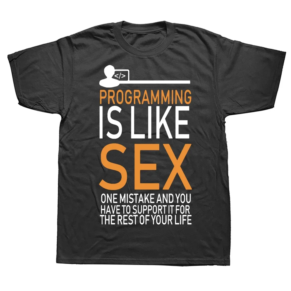 Why the Programming is Like Sex T-Shirt is the Ultimate Gift for Tech Enthusiasts