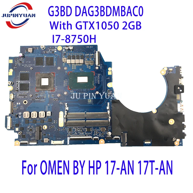 

L11142-601 For OMEN BY HP 17-AN 17T-AN Laptop Motherboard G3BD DAG3BDMBAC0 Mainboard With GTX1050 2GB i7-8750H Full Tested