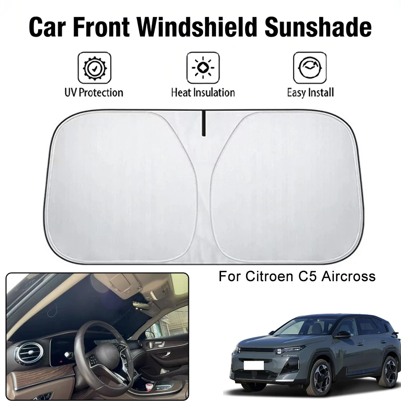 

Car Front Windshield Sunshade Cover For Citroen C5 Aircross UV Block Heat Insulation Auto Interior Sun Protection Accessories