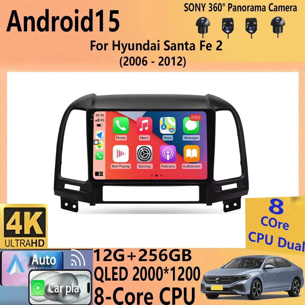 

Car Radio Android 15 Carplay Auto 2K Screen Multimedia Player For Hyundai Santa Fe 2 2006-2012 Autoradio Stereo 2din Head Unit