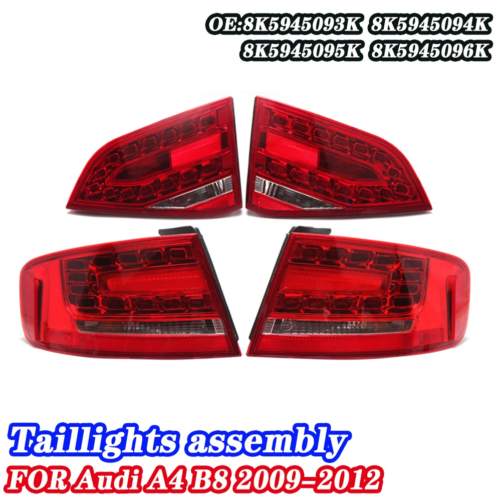 

4 Pcs Suitable for Audi A4 B8 LED Tail Light Rear Insurance Signal Steering Brake Tail Light Assembly 8K5945093K 2009-2012