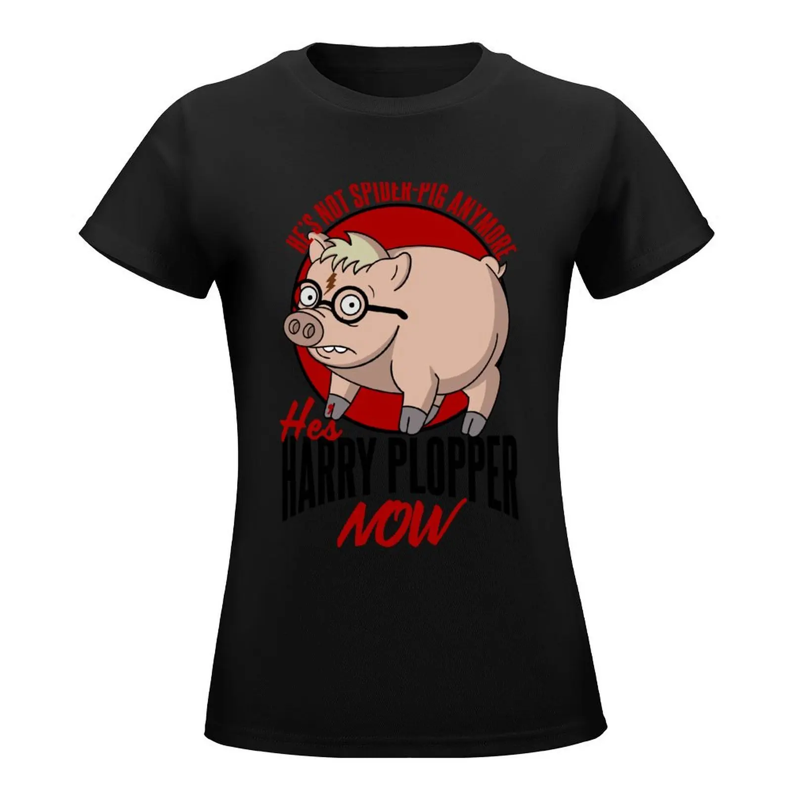 He's not Spider-Pig anymore he's Harry Plopper Now T-Shirt lady clothes heavyweights Women's clothing