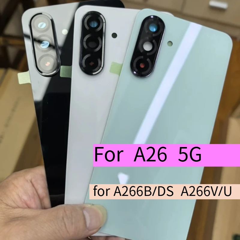 for SM-A26 A266B/DS A266V/U Back Glass Cover For A26 5G Battery Cover Door Lid Rear Housing Case & Camera Lens