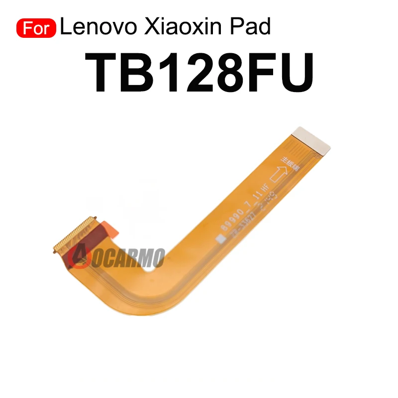 Pantalla LCD para Lenovo Xiaoxin Pad PadPlus TB128FU TB350FU, conexión de placa base, placa principal, Cable flexible, piezas de reparación