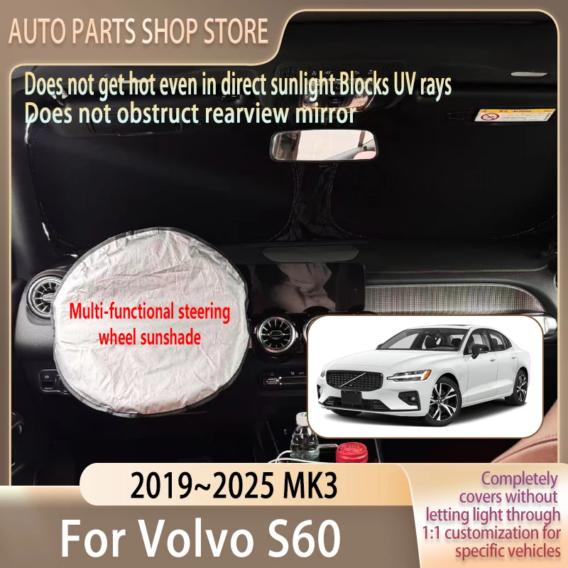

For Volvo S60 2019~2025 2024 2023 22 MK3 Steering wheel Car Sun Visor Summer Cooling Accessories Front Windshield Sunshad Heat