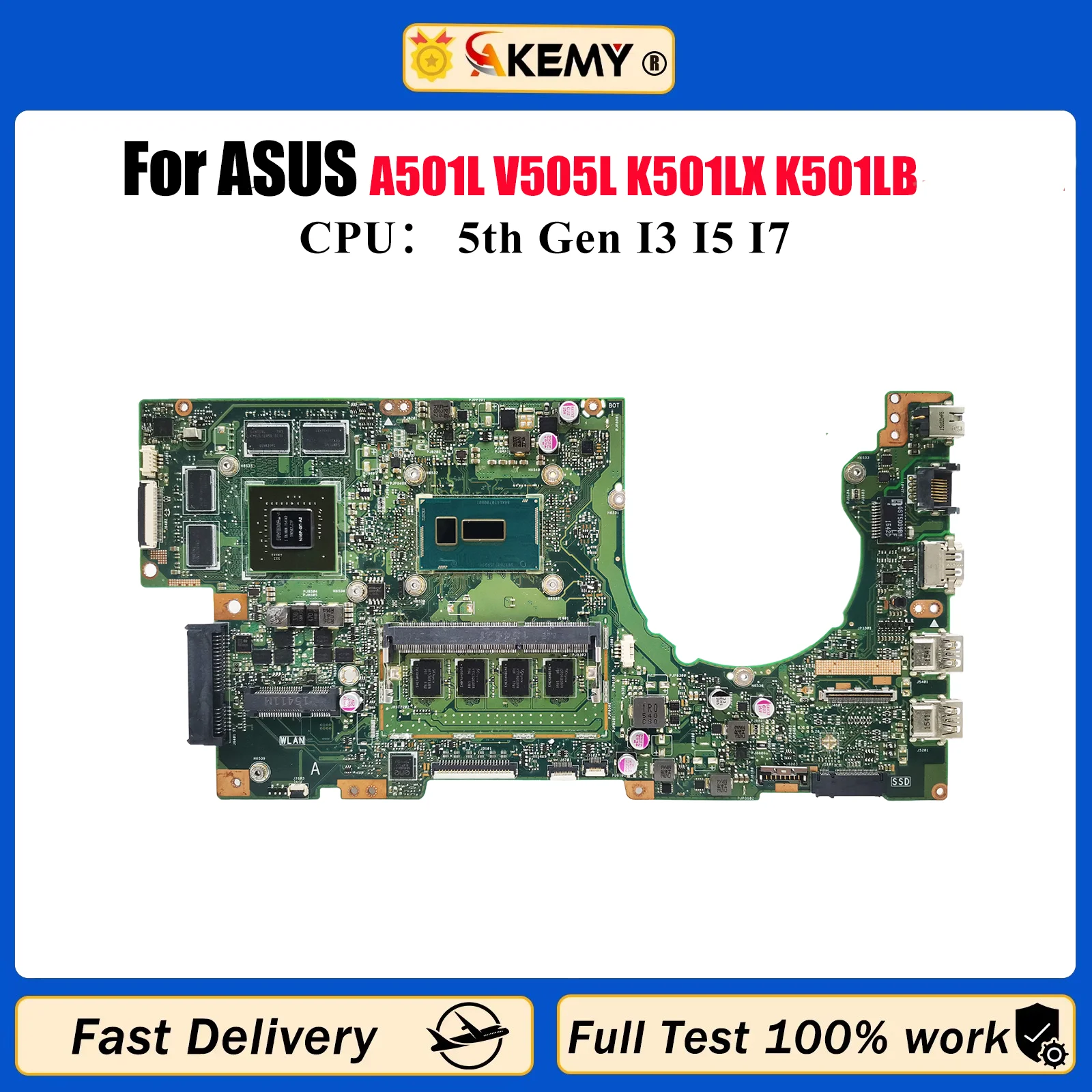 

K501LX Laptop Motherboard For ASUS VivoBook K501L A501L V505L K501LX K501LB Notebook Mainboard With I3 I5 I7 CPU 109% tests OK