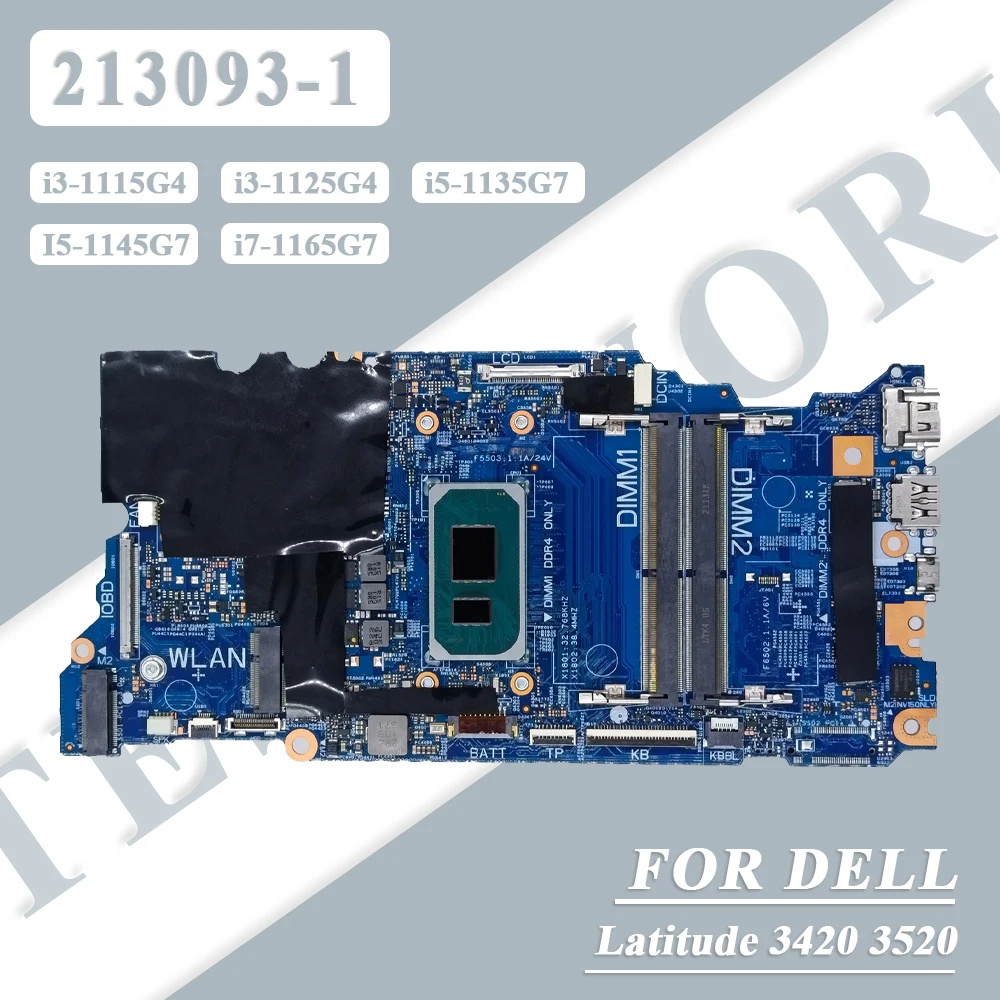 

213093 -1 для Dell Latitude 3420 3520, материнская плата для ноутбука с процессором i7-1165G7 08KVFY 0M8JRT 0WFH9Y, материнская плата для ноутбука, 100% тестирование