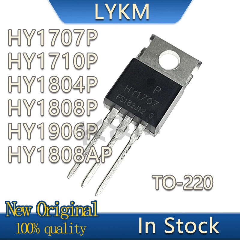 10/PCS New Original HY1707P  HY1710P  HY1804P  HY1808P  HY1906P  HY1808AP TO220 Field effect tube In Stock