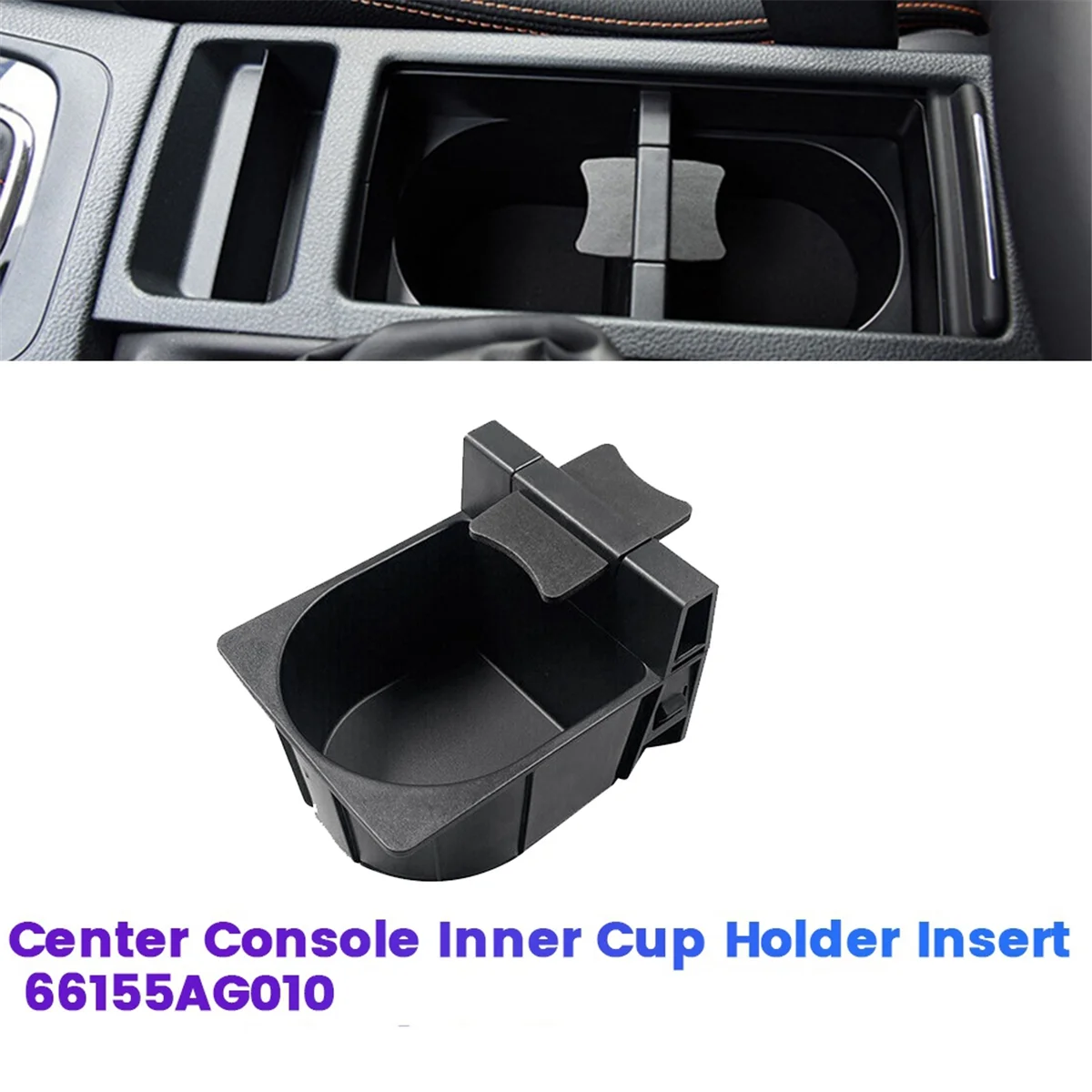 Car Center Console Inner Cup Holder Insert 66155AG010 for Subaru WRX STi Crosstrek 2008-19 66155AG010JC Water Cup Holder