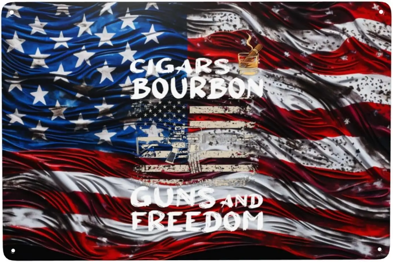 Cigars Bourbon Guns And Freedom 8 X 12 In Wall Décor Mental Sign Bar Decoration Indoor Outdoor Yard Great Gifts8 sign