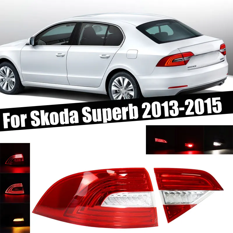 

Car Rear Bumper Tail Light Brake Stop Reverse Lamp For Skoda Superb 2013 2014 2015 Taillight Taillamp Car Accessories