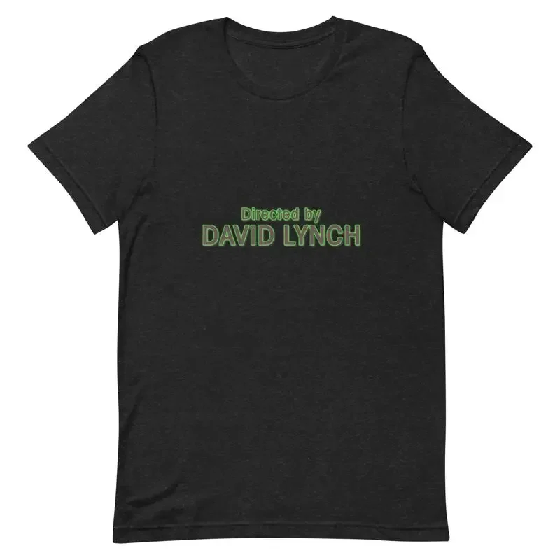 Directed by David Lynch t shirt