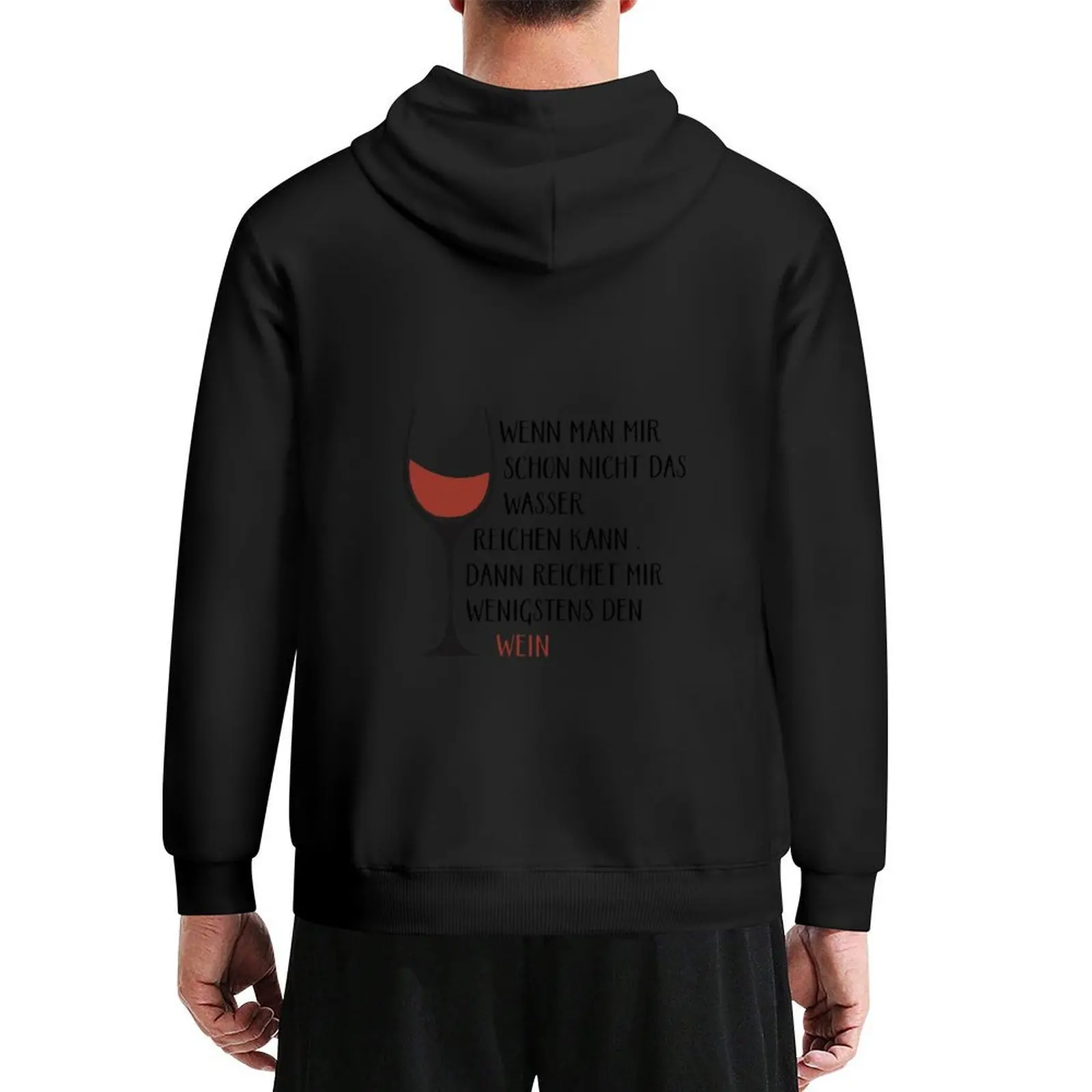 

Wenn Man Mir Schon Nicht Das Wasser Reichen Kann Dann Den Wein - Lustiger Wein Spruch Für Weintrinker & Weinprobe Hoodie