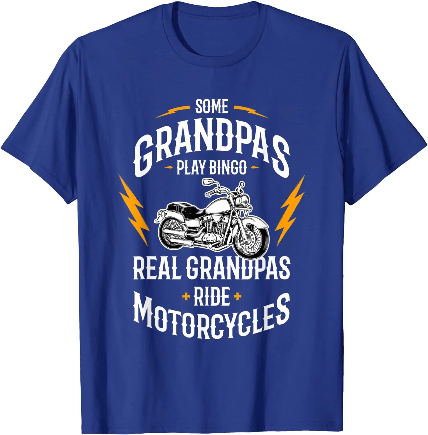 Mens Some Grandpas Play Bingo Real Grandpas Ride Motorcycles T-Shirt Funky Men\'s Tees Personalized Tshirts Cotton Casual