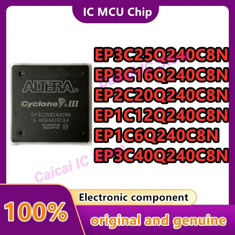 

EP1C6Q240C8N EP1C12Q240C8N EP2C20Q240C8N EP3C16Q240C8N EP3C25Q240C8N EP3C40Q240C8N 100% новая оригинальная микросхема QFP-240