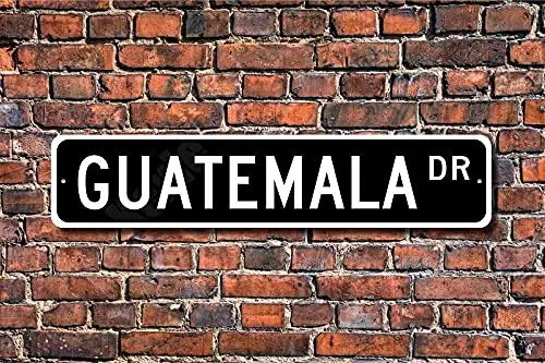 Tin Signs Home Decoration Guatemala Sign Decor Gift Souvenir Keepsake Street Sign Art Wall Decor Metal Sign 4 x 16