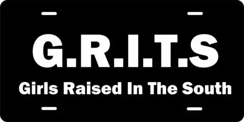 Girls Raised In South GIRTS License Plate Personalized Car Bike Motorcycle Moped Aluminum