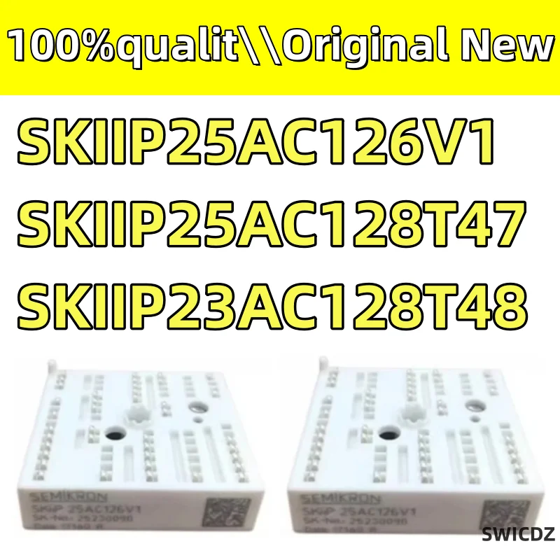 100% New original  SKIIP25AC126V1 SKIIP25AC128T47 SKIIP23AC128T48 NEW SKIIP 25AC126V1 Electronic Components