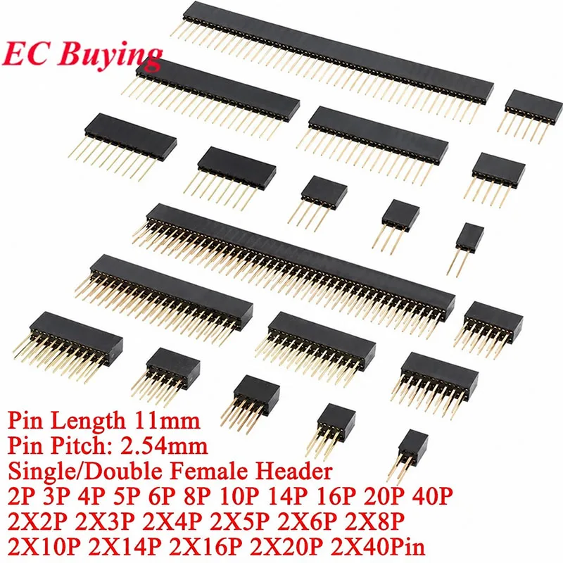 10Pcs/2pcs 2.54mm Single/Double Female Socket Connector 11MM Length Pin 40P 20P 16P 10P 8P 6P 5P 4P 3P 2P Straight Needle Base